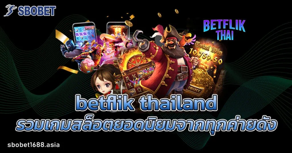 betflik thailand
